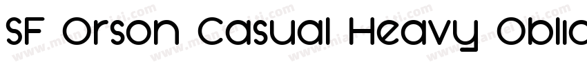 SF Orson Casual Heavy Oblique字体转换